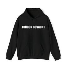 Load image into Gallery viewer, LONDON BOVAUNT Hoodie

