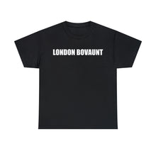 Load image into Gallery viewer, LONDON BOVAUNT Tee
